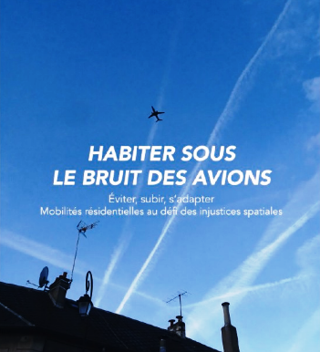 Habiter sous le bruit des avions